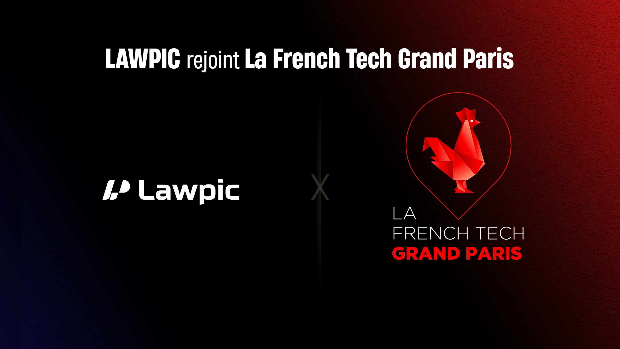 LAWPIC rejoint La French Tech Grand Paris : notre engagement dans l’écosystème French Tech continue